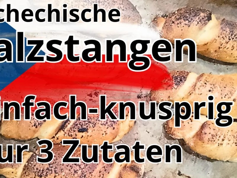 Rohlíky selber backen – tschechische&nbsp;Salzstangen